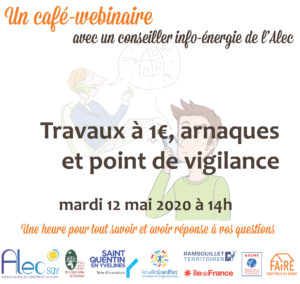 Lire la suite à propos de l’article Un café-webinaire avec un conseiller info-énergie de l’Alec – mardi 12 mai à 14h
