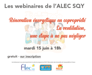 Lire la suite à propos de l’article Webinaire Spécial Copros Rénovation de la ventilation, une étape à ne pas négliger – mardi 15 juin à 18h