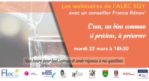 Lire la suite à propos de l’article Webinaire L’eau, un bien commun si précieux, à préserver – Mardi 22 mars à 18h30