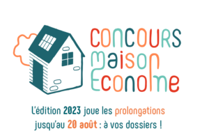 Lire la suite à propos de l’article Le Concours Maison Économe joue les prolongations : candidatez jusqu’au 20 août !