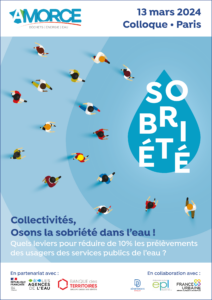 Lire la suite à propos de l’article Pour les collectivités : colloque Osons la sobriété dans l’eau – Paris – 13 mars