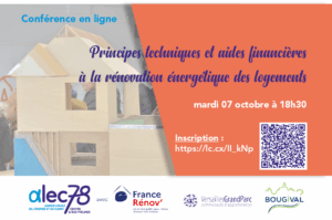 Lire la suite à propos de l’article Conférence Principes techniques et aides financières à la rénovation énergétique des logements – 7 octobre
